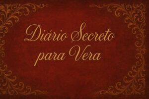 Diário Secreto para Vera